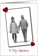 To My Valentine with Loving Couple Walking Hand in Hand Pencil Drawing card