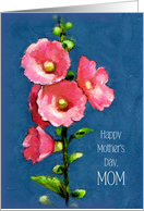 Happy Mother’s Day From Son with Pink Hollyhocks Flowers in Pastel card
