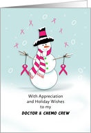 For Doctor-Chemo Nurses-Christmas Greeting Card-Snowman-Breast Cancer card