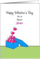 For Sister Valentine’s Day Greeting Card-Box of Hearts-Custom Text card