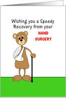 Hand Surgery Get Well Greeting Card-Bear with Arm in Cast and Cane card