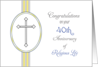 40th Ordination Anniversary Congratulations Card-Religious Life-Cross card