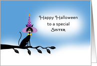 For Sister Halloween Card with Black Cat-Witches Hat-Tree Branch card