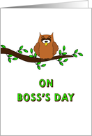 For Boss Boss’s Day Card with Owl on Tree Branch card