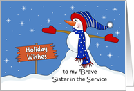 For My Sister in the Service Christmas Card-Patriotic Snowman-Snow card