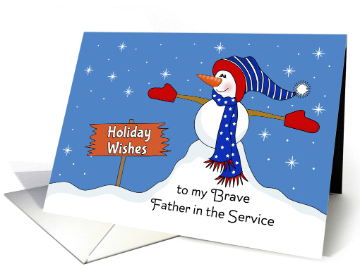 For My Father in the Service Christmas Card-Patriotic... (1172686)