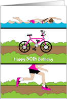 50th Birthday Card for Female Triathlete-Triathlon-Runner-Bike-Jogger card