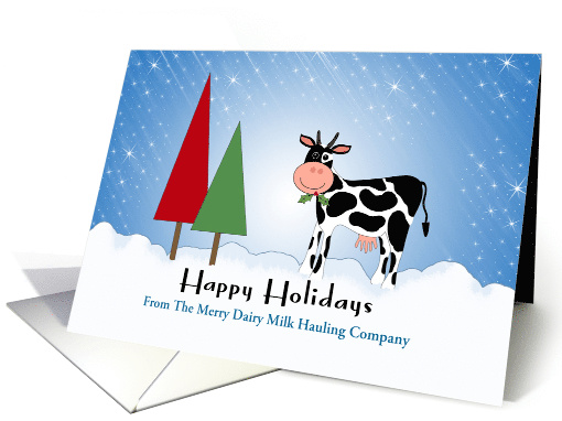 Milk Hauling Christmas Card-Cow and Christmas Trees-Customizable card