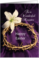 Minister Happy Easter Crown of Thorns and Lily card