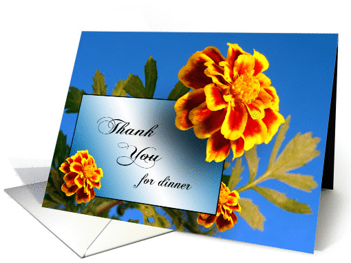 Thank You For Dinner Greeting Card-Orange Marigold Flowers card
