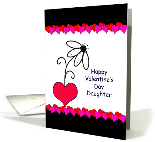 For Daughter Valentine's Day Greeting Card-Flower Growing... (544866)