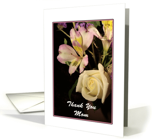 For Mom Thank You - with White Rose and Peruvian Lily Flowers card