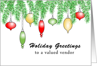 Vendor Business Holiday Christmas Greeting Card, wiith Ornaments card