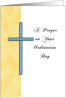 Ordination Greeting Card-A Prayer on Your Ordination Day with Cross card