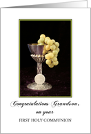 For Grandson First Holy Communion Greeting Card-Chalice-Wafer & Grapes card