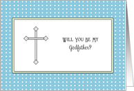 Be My Godfather Greeting Card-Cross-Blue and White Dot Background card