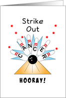 Bowling Get Well Feel Better-Last Radiation Treatment Card-Hooray card