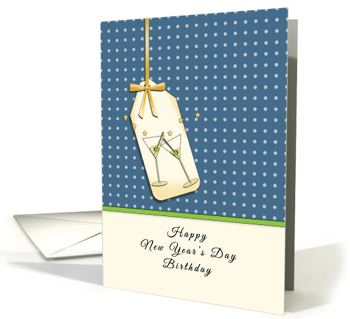 Happy New Year's Day Birthday-Greeting Card-Martini Glasses card