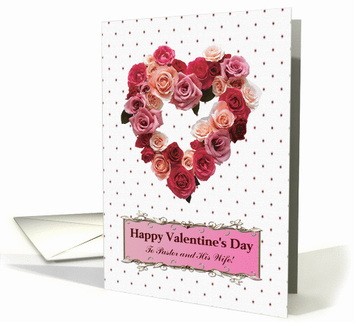 Valentine cards for Pastor and His Wife, Rose Heart card (1030059)