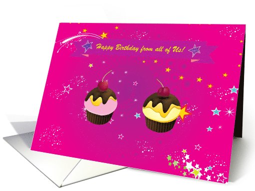 Happy Birthday from all of Us, Cupcakes with Stars, Custom Text card