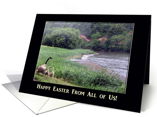 Happy Easter From All of Us!, Goose Family at the River card (396817)