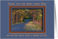 Thank you for being there Mom, From Son card