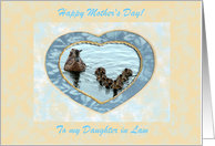 Happy Mother’s Day, Ducks and Heart, Daughter in Law card
