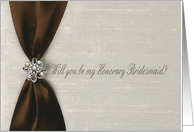 Honorary Bridesmaid, Brown Satin Ribbon with Jewel card