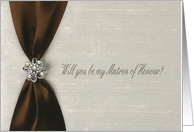 Matron of Honour, Brown Satin Ribbon with Jewel card