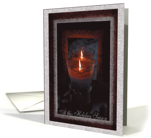 Flame, At this Holiday Season, In Remembrance card (516367)