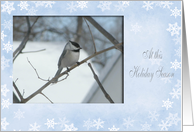 Chicadee in a Tree, At this Holiday Season, In Remembrance card