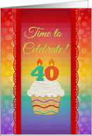 Cupcake with Number Candles, Time to Celebrate 40 Years Old Invitation card