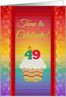 Colorful Cupcake, Time to Celebrate 49 Years Old Invitation card