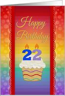 Cupcake with Number Candles, 22 Years Old Birthday card