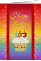 103 Years Old, Colorful Cupcake, Birthday Greetings card