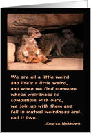 We are all a little weird, Meerkats, Anniversary card