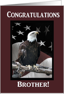 Congratulations, Brother, Proud Eagle with Flag card