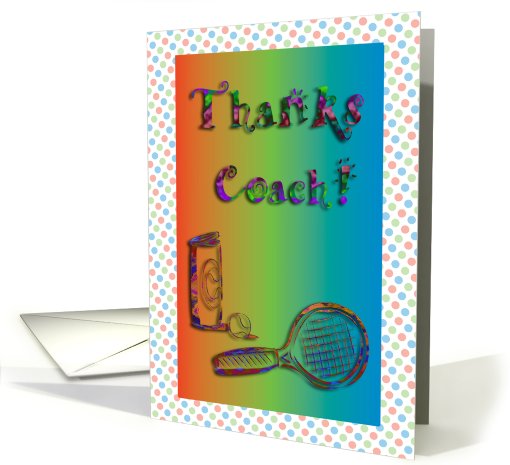 Thank you to Tennis Coach, Tennis Racket and Balls card (817812)