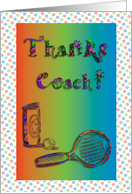 Thank you to Tennis Coach, Tennis Racket and Balls card
