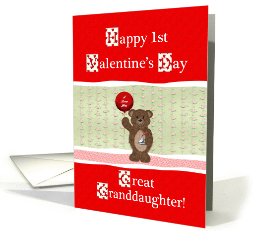 1st Valentine's Day to my Great Granddaughter, Bear with Balloon card