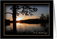 I’m Retiring, Mountain Lake Sunset card