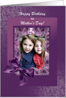 Happy Birthday on Mother’s Day Photo Card, Plum Pink Rose Frame & Bow card