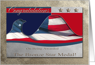 Congratulations on Being Awarded The Bronze Star Medal, Eagle Flag card