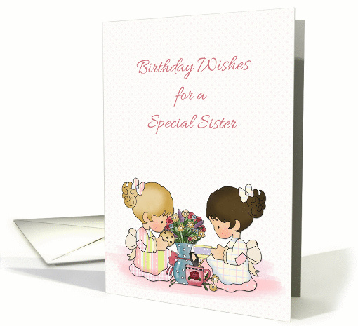 Cute Girls Tea Party, Birthday For Sister card (1190672)