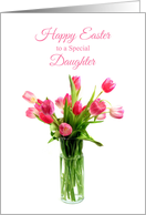 Pink Tulips in Vase, Easter, Daughter card