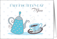 Tea Time for Mom on Mother’s Day card