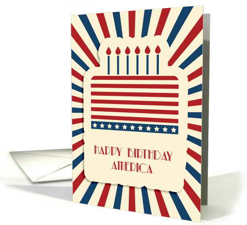 Fourth of July, Happy Birthday America, Patriotic Cake card (1384188)