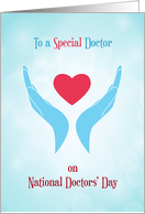 Heart in Hands, National Doctors’ Day card