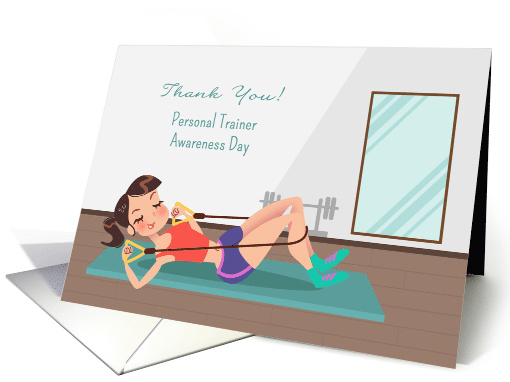 Personal Trainer Awareness Day Woman at Gym card (1469300)