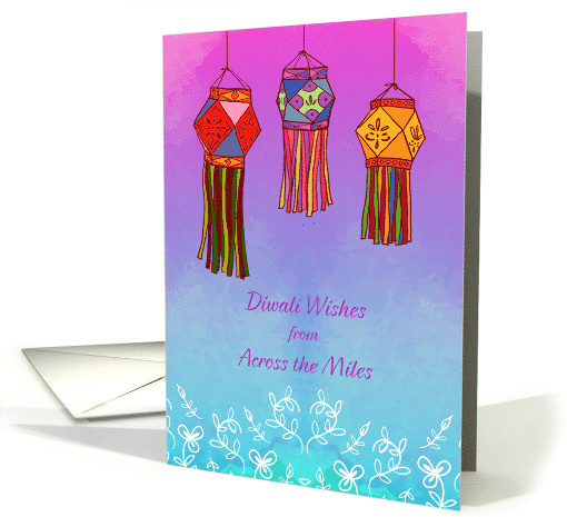 Diwali Lanterns Wishes Across the Miles card (1494446)